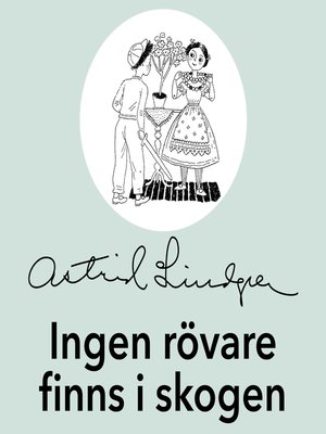 cover image of Ingen rövare finns i skogen